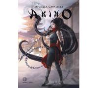 Libri Michela Cavaliere - Akiko - 2017 (Fantasy)
