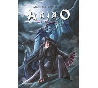 Libri Michela Cavaliere - Akiko. Le origini - 2018 (Epic fantasy)