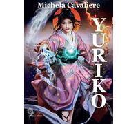 Libri Michela Cavaliere - Yuriko - 2023