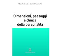 Libri Michela Gecele / Gianni Francesetti - Dimensioni, Paesaggi E Clinica Della