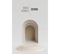 Libri Michele Colangelo - Distopica