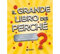 Libri Michele Lauro - Il Grande Libro Dei Perche