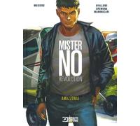 Amazzonia. Mister No revolution
