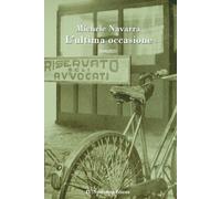 Libri Michele Navarra - L'ultima occasione - 2017