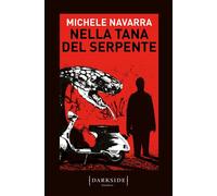 Libri Michele Navarra - Nella Tana Del Serpente