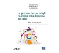 La gestione dei portafogli finanziari nella dinamica dei tassi - Patanè Mi...