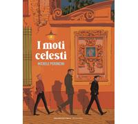 Libri Michele Peroncini - I moti celesti - 2024 (Coconino cult)