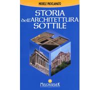 Libri Michele Proclamato - Storia Dell'architettura Sottile