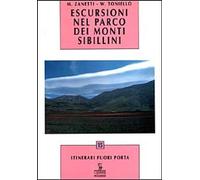 Libri Michele Zanetti / Vladimiro Toniello - Escursioni Nel Parco Dei Monti Sibi