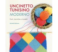 Uncinetto tunisino moderno. Punti, tecniche e modelli