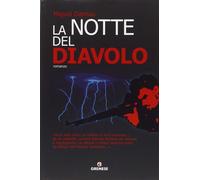 Libri Miguel Dalmau - La Notte Del Diavolo