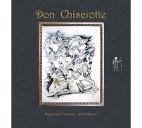 Libri Miguel de Cervantes - Don Chisciotte - 2020 (Prototypia)