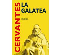 Libri Miguel de Cervantes - La Galatea - 2016