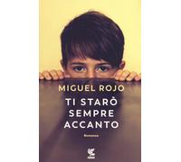 Ti starò sempre accanto