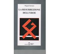 La resurrezione dell'eroe