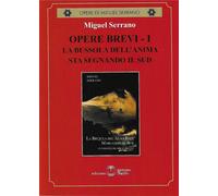 Libri Miguel Serrano - Opere Brevi #01