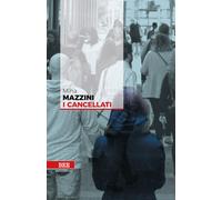 Libri Miha Mazzini - I cancellati - 2018 (Estensioni)