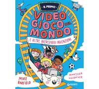 Libri Mike Barfield / HÃ¶llbacher Franzisca - Il Primo Videogioco Del Mondo E Al