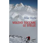 Volevo toccare le stelle