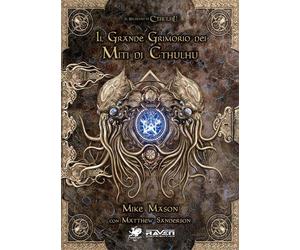 Libri Mike Mason / Matthew Sanderson - Il Grande Grimorio Della Magia Dei Miti D