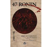 Libri Mike Richardson / Stan Sakai - 47 Ronin
