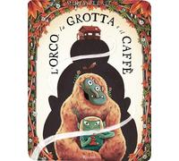 Libri Mikey Please - L'orco, la grotta e il Caffè - 2026