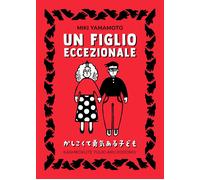 Libri Miki Yamamoto - Un figlio eccezionale - 2023 (Aiken)