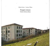 Libri Milena Farina / Luciano Villani - Borgate Romane. Storia E Forma Urbana