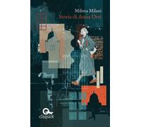 Libri Milena Milani - Storia Di Anna Drei