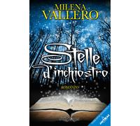Libri Milena Vallero - Stelle d'inchiostro - 2019 (Mytikas)