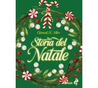 Libri Miles Clement A. - Storia Del Natale. Tra Riti Pagani E Cristiani