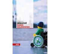 Libri Miljenko Jergović - Radio Wilimowski - 2018 (Estensioni)