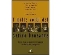 Libri Mille Volti Del Satiro Danzante. Storia Di Un Ritrovamento Eccezionale Rac