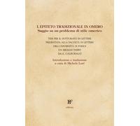 L'epiteto tradizionale in Omero. Saggio su un problema di stile omerico
