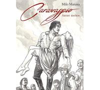 Libri Milo Manara - Caravaggio. Artist edition - 2021