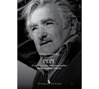 Libri Milton Fernandez - Pepe. La Storia Di Una Rivoluzione Pacifica Che Ha Inca