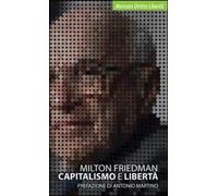 Libri Milton Friedman - Capitalismo E Liberta