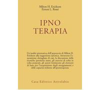 Libri Milton H. Erickson - Ipnoterapia - 1982