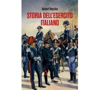 Libri Milvia Faccia - Storia dell'esercito italiano - 2026