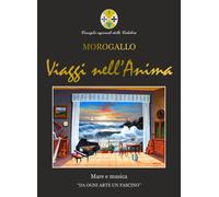 Libri Morogallo Mimmo - Viaggi Nell'Anima