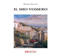 Libri Mimmo Piscopo - Il mio Vomero - 2020