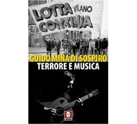 Libri Mina di Sospiro Guido - Terrore E Musica