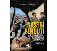 Libri Minafra Livio - Nastri Perduti #01