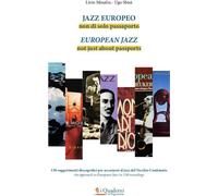Jazz europeo. Non di solo passaporto - Minafra Livio, Sbisà Ugo