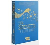 Libri Minalima: Hans Christian Andersen - La Sirenetta E Altre Fiabe. Limited Bo