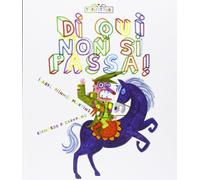 Libri MinhÃ³s Martins Isabel / Bernardo Carvalho - Di Qui Non Si Passa Ediz. Il