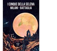 I cinque della Selena