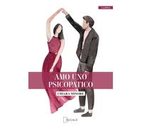Libri Minore Chiara - Amo Uno Psicopatico
