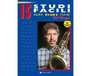 Libri Mintzer Bob - 15 Studi Facili. Jazz, Blues, Funk. Versione In Mi Bemolle.