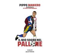 Libri Mio Sogno Nel Pallone (Il)